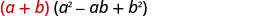 The image shows the algebraic expression (a + b)(a^2 - ab + b^2), which is a factored form of the sum of two cubes, a^3 + b^3. The first term (a+b) is highlighted in red.